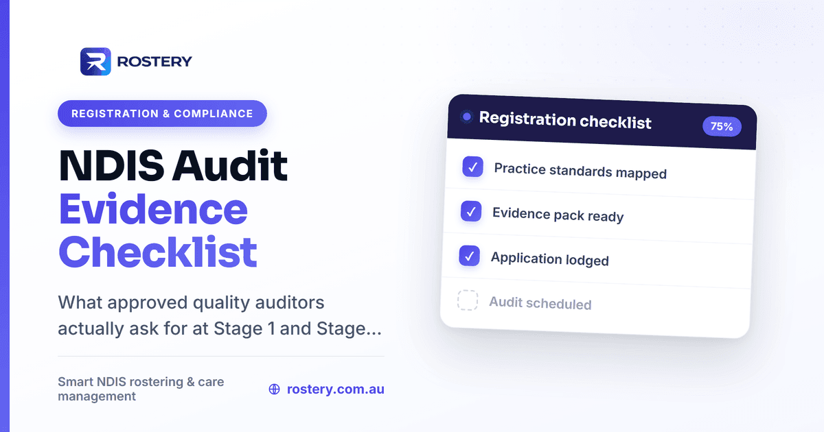 NDIS Audit Evidence Checklist: What Auditors Actually Ask For